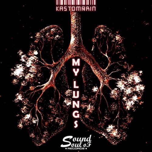 My Lungs - KastomariN