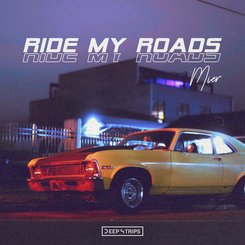 Ride my road - Mier