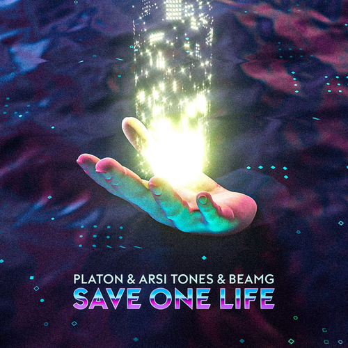 Save One Life (Radio Edit) - Platon & Arsi Tones & BEAMg