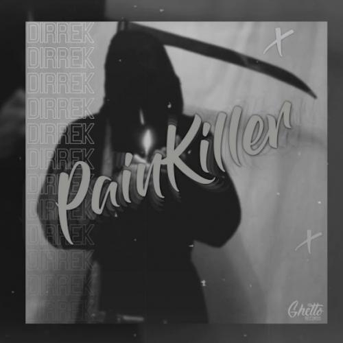 PAINKILLER - Dirrek