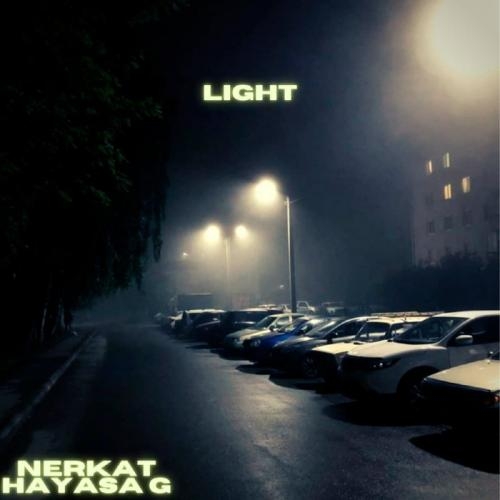 Light - Nerkat & HAYASA G