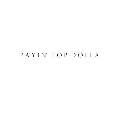Myngirl - Payin' Top Dolla
