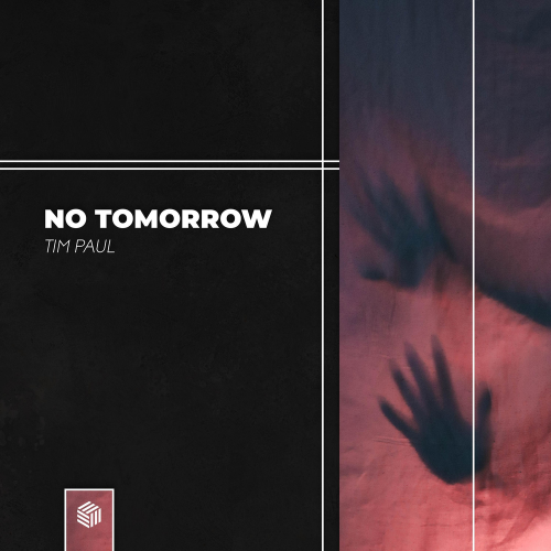 No Tomorrow - Tim Paul