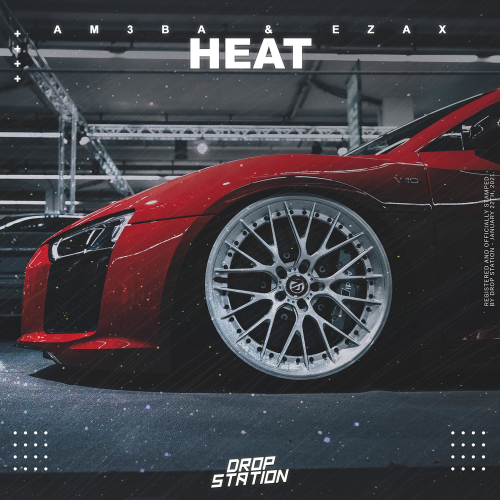Heat - Am3ba & Ezax