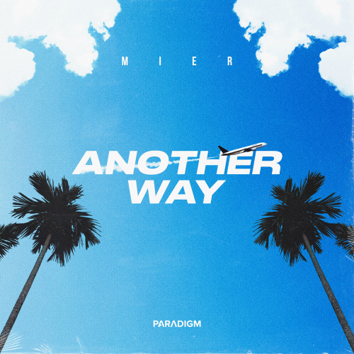 Another Way - Mier