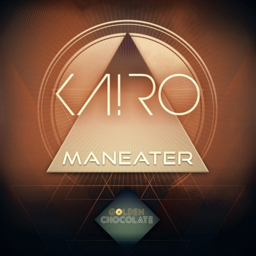 Maneater - Ka!Ro & Golden Chocolate