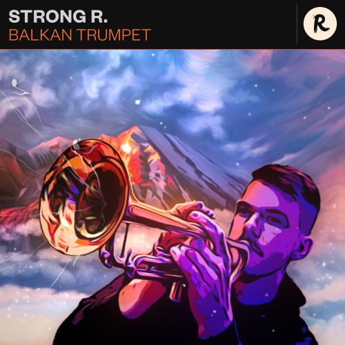 Balkan Trumpet (Radio Edit) - Strong R.