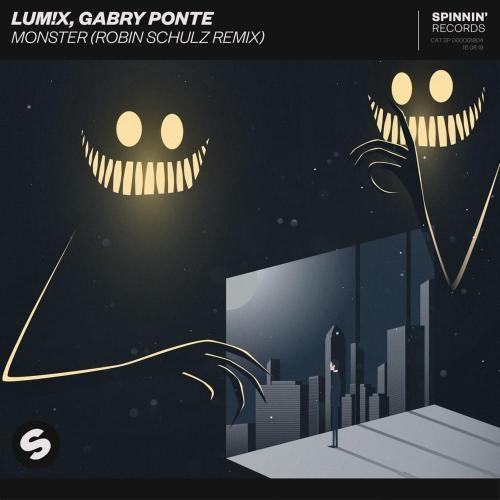 Monster - LUM!X, Gabry Ponte