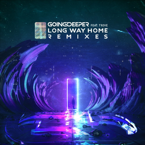Long Way Home - Going Deeper feat. Trove