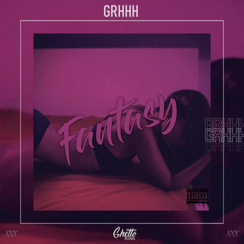 Fantasy - GRHHH