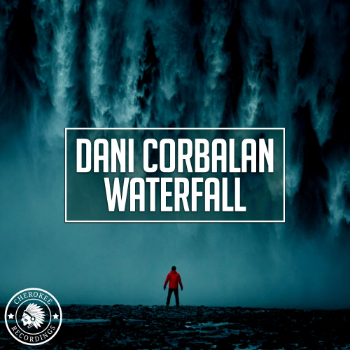 Waterfall (Radio Edit) - Dani Corbalan
