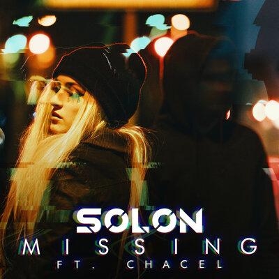 Missing - SOLON, Chacel