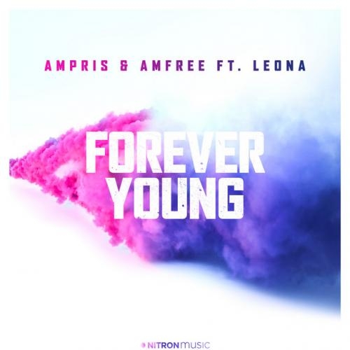 Forever Young - Ampris, Amfree & Leona