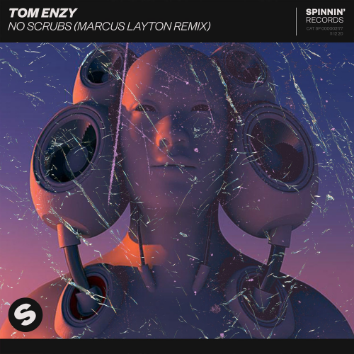 No Scrubs (Marcus Layton Remix) - Tom Enzy