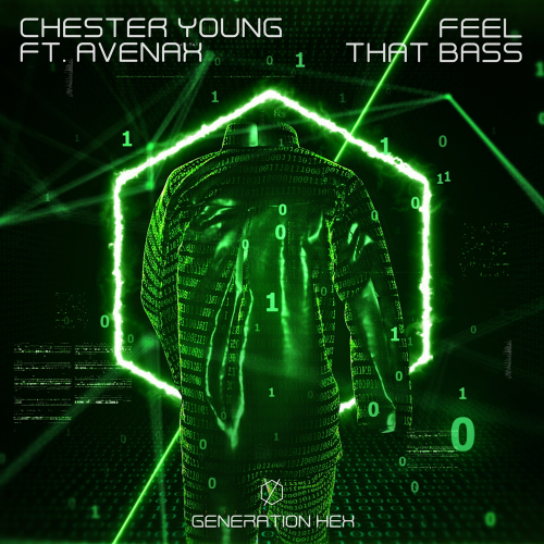 Feel That Bass - Chester Young feat. Avenax