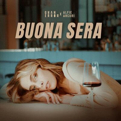 Buona sera - Gran Error, Alfie Arcuri