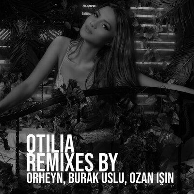 Bilionera (Orheyn, Ozan Işın Remix) - Otilia
