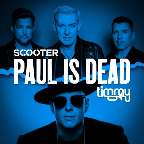 Paul Is Dead - Scooter & Timmy Trumpet