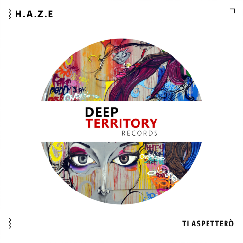 Ti Aspetterò - H.a.z.e