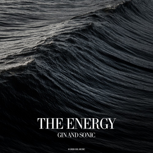 The Energy - Gin And Sonic