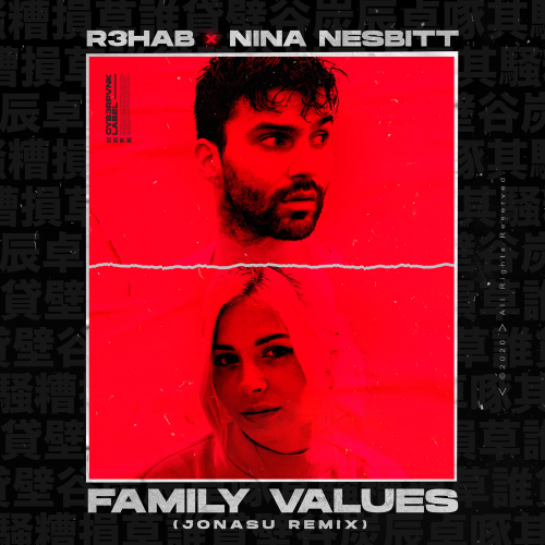 Family Values (Jonasu Remix) - R3hab & Nina Nesbitt